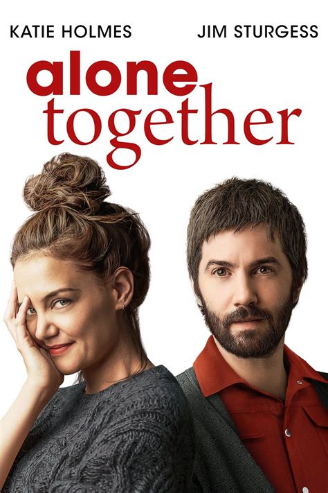 Alone Together .